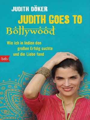 cover image of Judith goes to Bollywood